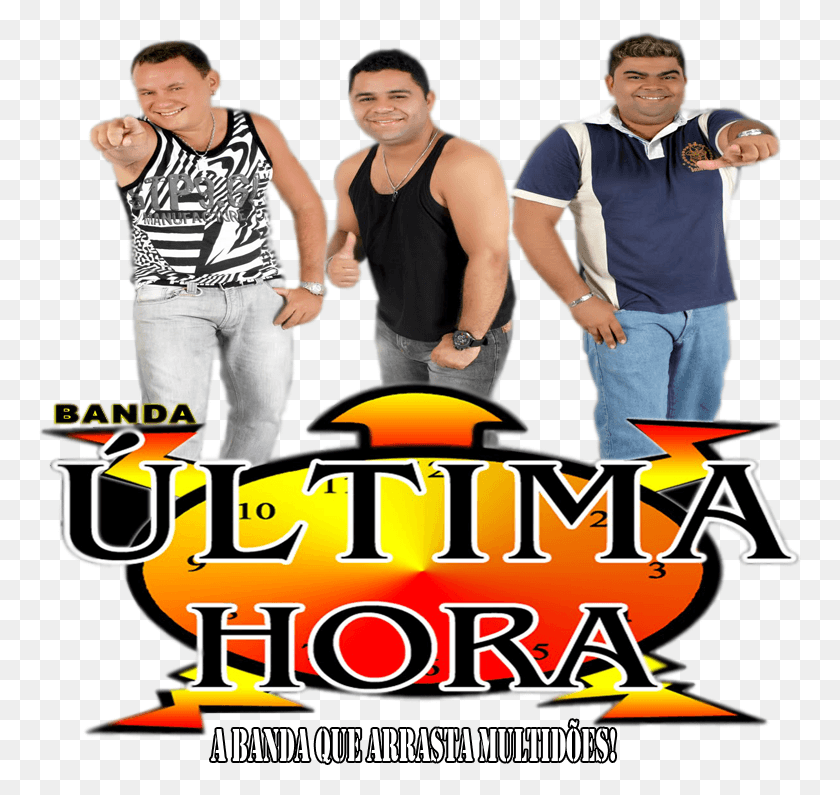 764x735 Descargar Png Banda Tima Hora Em Banda Ultima Hora, Persona, Humano, Poster Hd Png