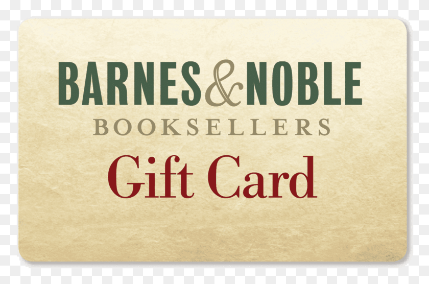 1344x856 Подарочная Карта Barnes And Noble Выкупить Фото Barnes And Noble, Текст, Бумага, Этикетка Hd Png Скачать