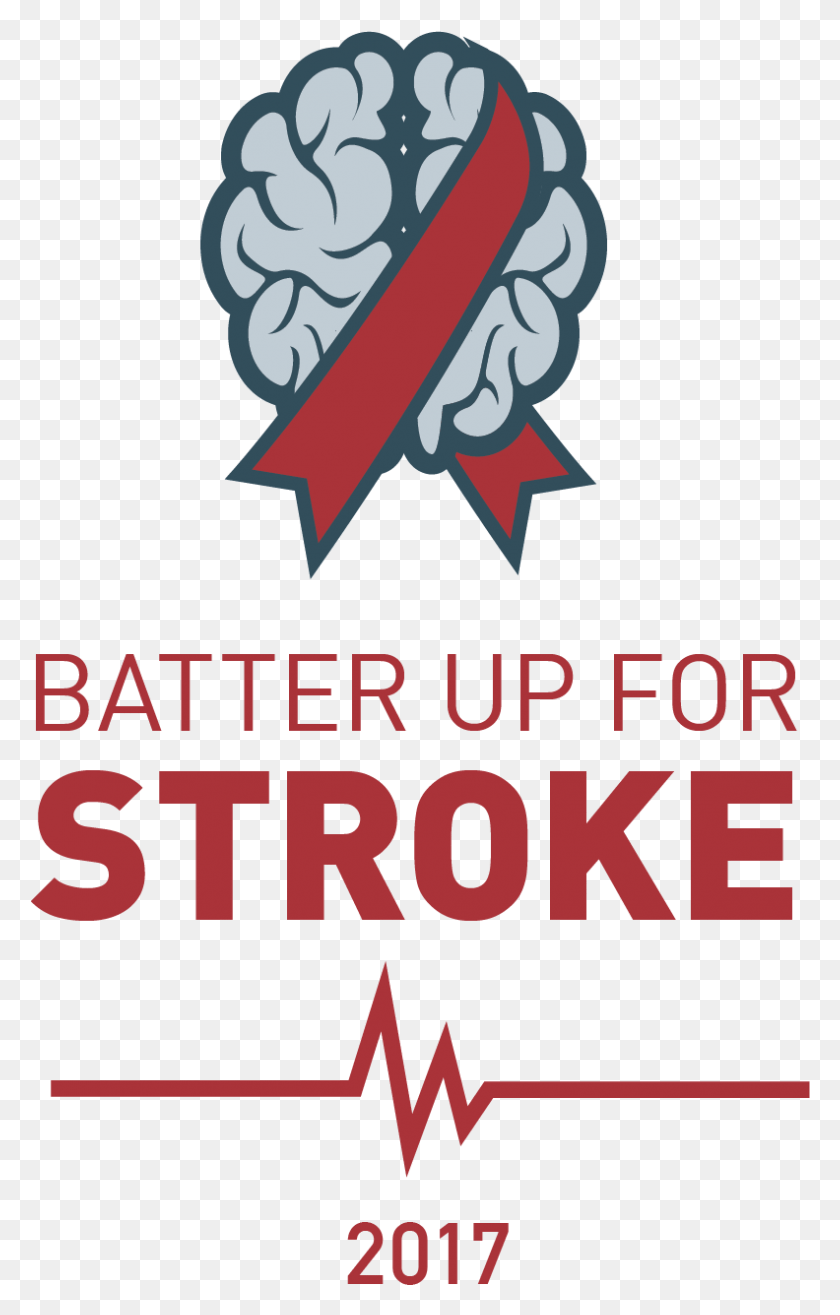 792x1275 Batter Up For Stroke Logo Final Transparent Stroke, Text, Poster, Advertisement HD PNG Download