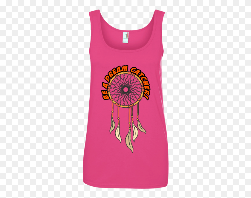 290x604 Be A Dream Catcher Ladies39 Tank Top Shirt, Pillow, Cushion, Clothing HD PNG Download