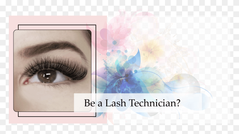798x421 Be A Lash Technician Eye Shadow, Graphics, Face HD PNG Download