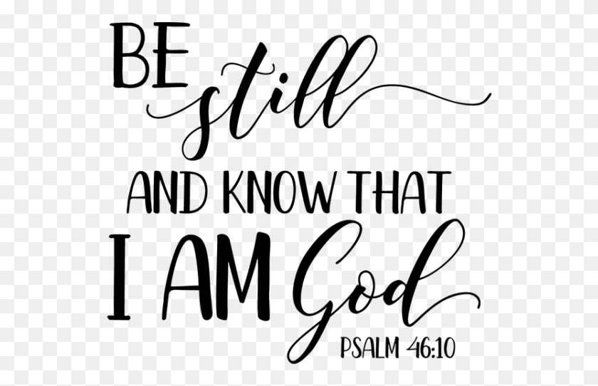 542x482 Be Still And Know That I Am God Calligraphy, Gray, World Of Warcraft HD PNG Download