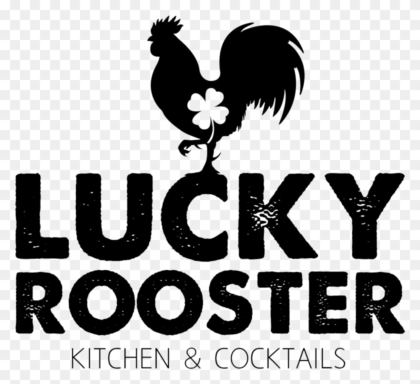 1216x1105 Be The First To Visit Lucky Rooster Kitchen Amp Cocktails Lucky Rooster, Text, Alphabet HD PNG Download
