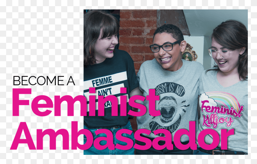 1015x620 Become A Feminist Ambassador Friendship, Clothing, Person, Glasses HD PNG Download