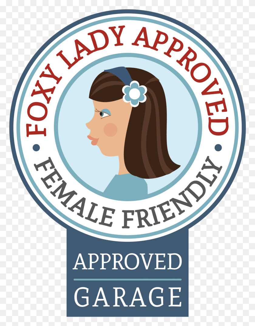 1684x2189 Being Female Friendly Foxy Lady39s Foxy Approved Female Centre, Label, Text, Logo HD PNG Download