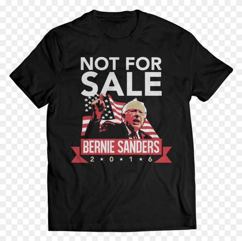 883x880 Bernie Sanders Not For Sale Shirt These Shirts Sweatshirts Win For Life, Clothing, Apparel, T-shirt HD PNG Download