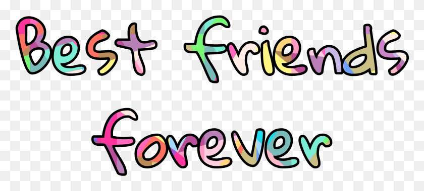 1673x688 Best Friends Forever Bestfriends Declaration Love, Text, Alphabet, Handwriting HD PNG Download