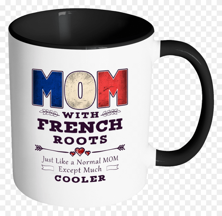 909x886 Best Mom Ever With French Roots Mug, Coffee Cup, Cup, Blow Dryer HD PNG Download