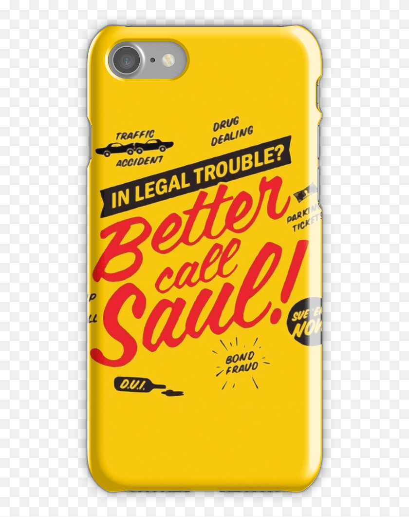 527x1001 Better Call Saul Iphone 7 Snap Case Better Call Saul, Mobile Phone, Phone, Electronics HD PNG Download