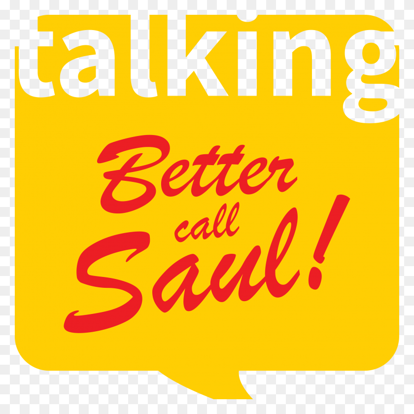 2516x2516 Descargar Better Call Saul Renacer, Texto, Alfabeto, Etiqueta Hd Png