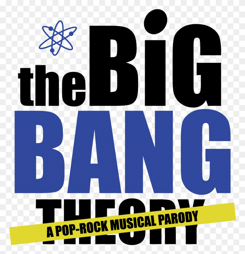 911x947 Big Bang Theory Transparent Background Big Bang Theory, Text, Poster, Advertisement HD PNG Download