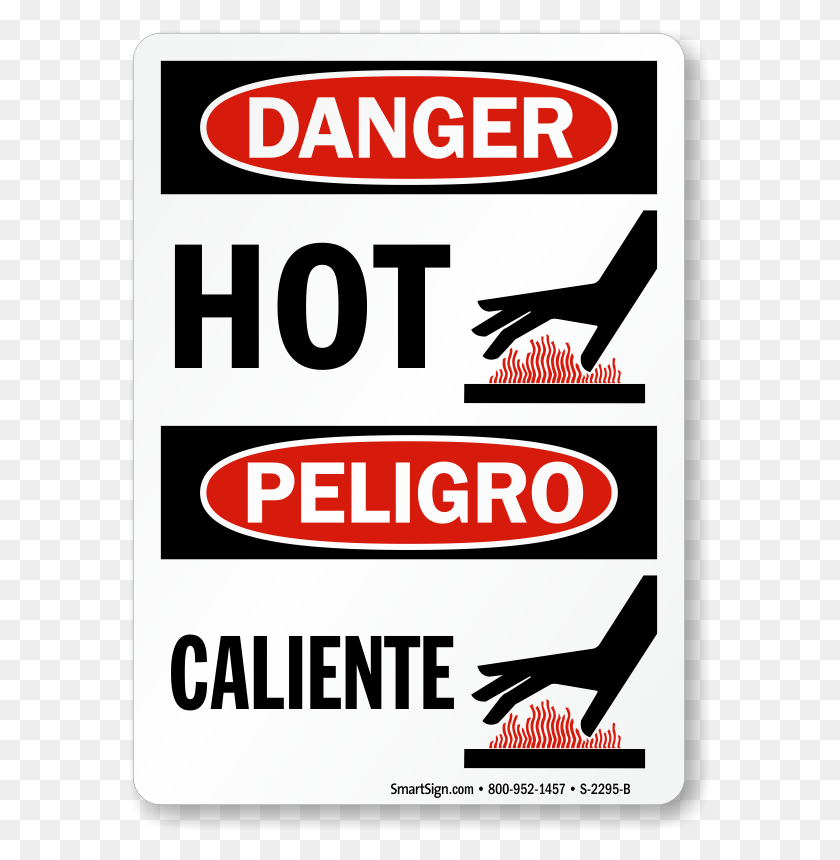 580x800 Bilingual Osha Danger Peligro Sign Peligro Caliente, Label, Text, Advertisement HD PNG Download
