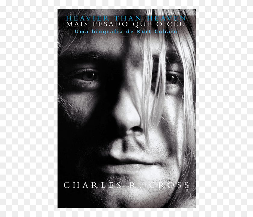 460x661 Biografias Masculinas Kurt Cobain Heavier Than Heaven, Face, Person, Human HD PNG Download