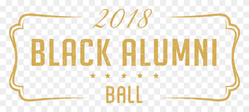 Black Alumni Ball 2018, Text, Alphabet, Number HD PNG Download