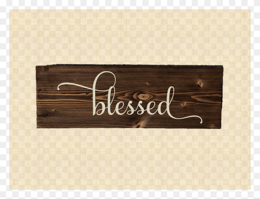 1500x1125 Blessed Wood Sign Plywood, Text, Wood, Label HD PNG Download
