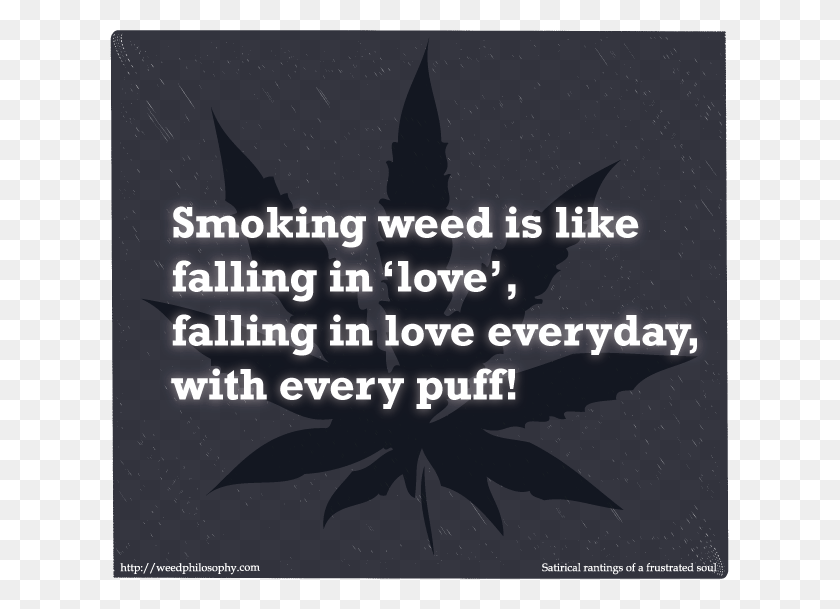 619x549 Blogspot Com Smoking Weed Love Quotes, Text, Poster, Advertisement HD PNG Download