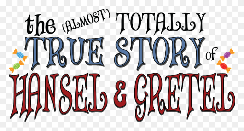 800x403 Blt Holding Auditions For Hansel And Gretel Comedy Calligraphy, Alphabet, Text, Word HD PNG Download