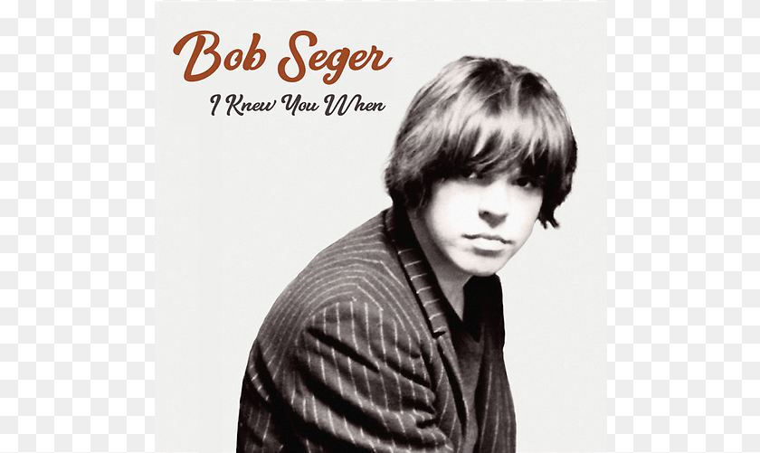 Bob Seger I Knew You When Cover, Male, Man, Photography, Head Transparent PNG
