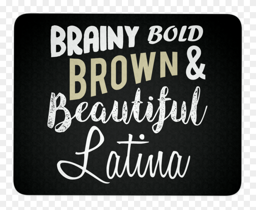 878x710 Brainy Bold Latina Jewellery Box, Text, Calligraphy, Handwriting HD PNG Download