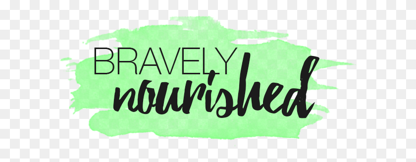 602x267 Bravely Nourished Graphic Design, Text, Word, Plant HD PNG Download
