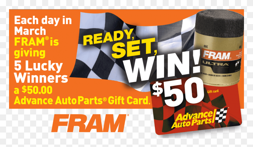 1044x574 Bs Every Day Fram Is Giving Five Lucky Winners Advance Auto Parts, Poster, Advertisement, Flyer HD PNG Download