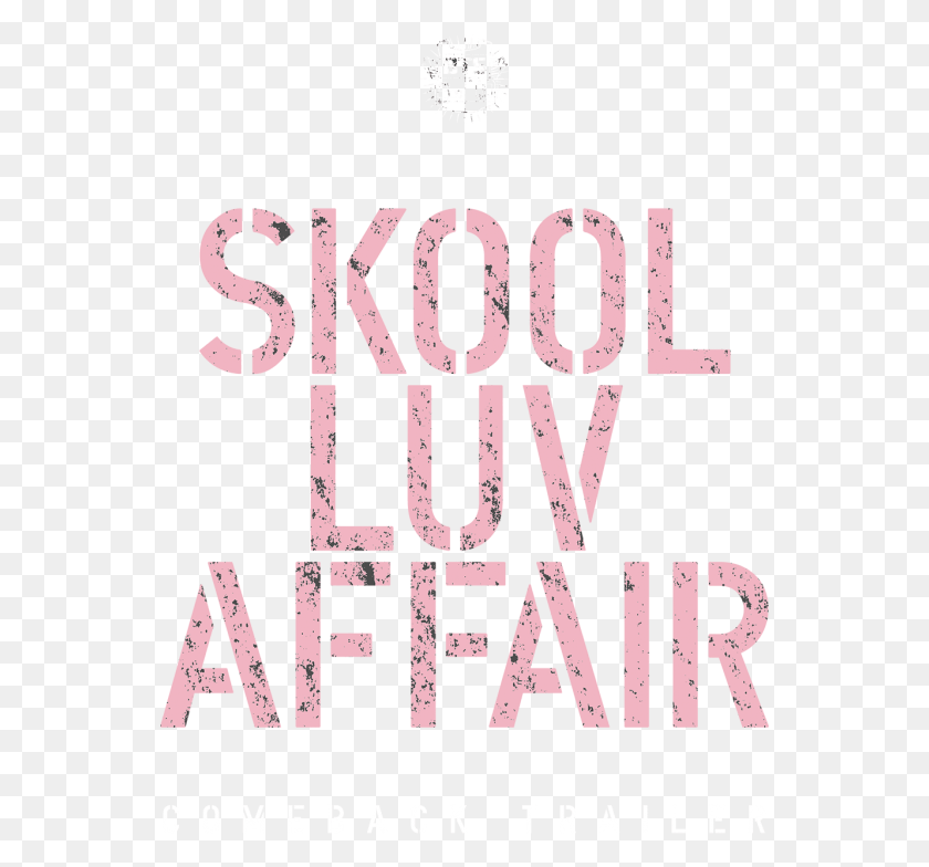 550x724 Bts Skool Luv Affair Logo, Word, Alphabet, Text HD PNG Download
