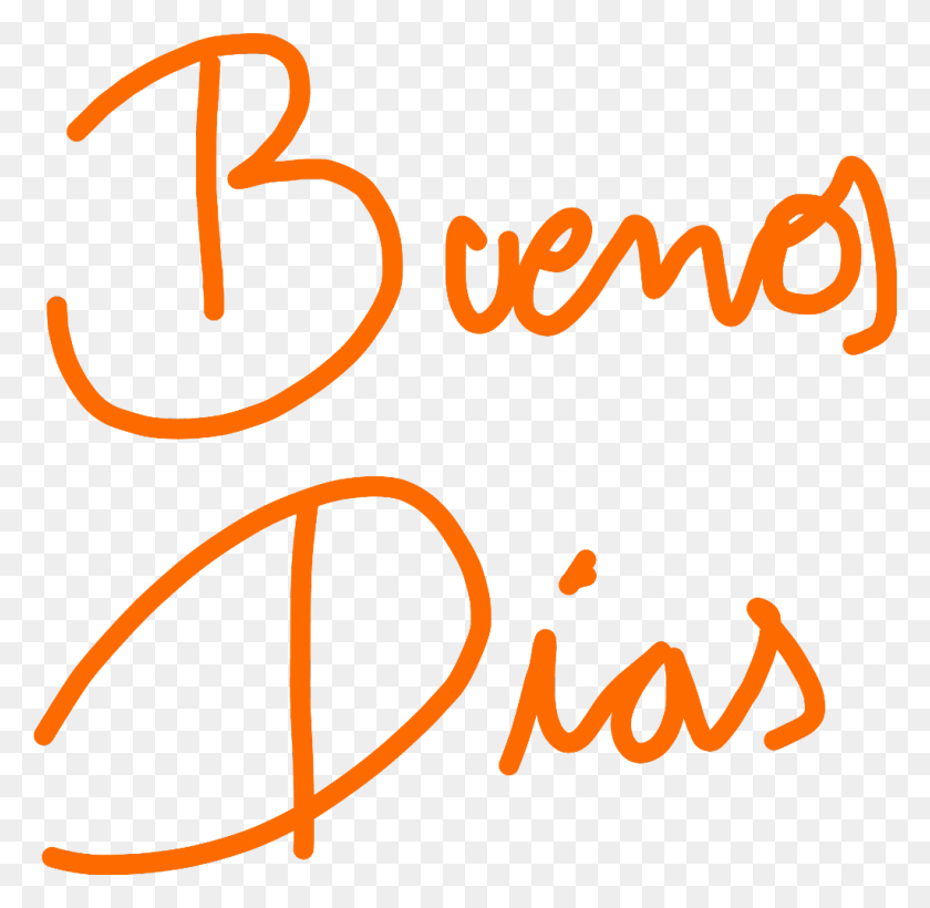 1024x999 Buenos Dias Calligraphy, Text, Alphabet, Handwriting HD PNG Download