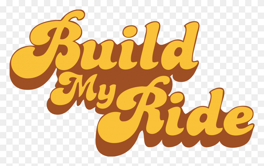 2958x1777 Build My Ride My Ride, Text, Alphabet, Label HD PNG Download
