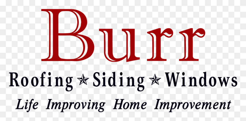 1201x542 Burr Roofing Siding Amp Windows Calligraphy, Text, Alphabet, Number HD PNG Download