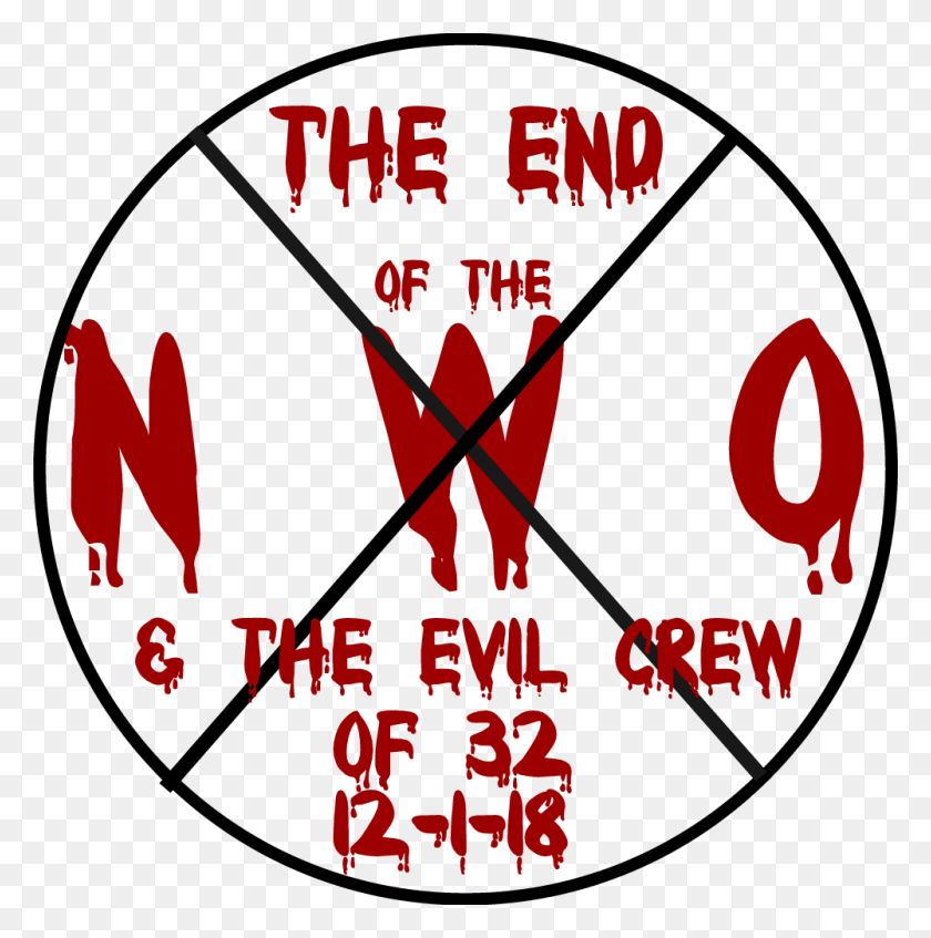 1000x1009 Bush The Sign Of The Day The Nwo Dies 12, Label, Text, Symbol HD PNG Download