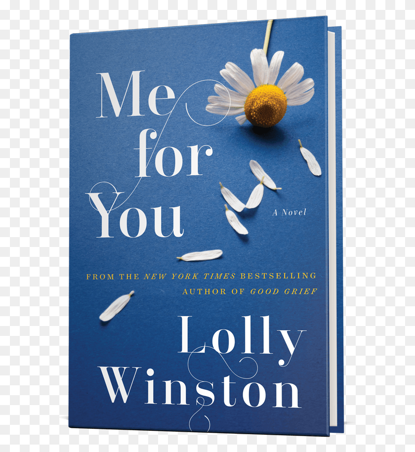 601x855 But Is Uniquely Her Own Lolly Winston Delivers A Heartfelt Me For You, Novel, Book, Plant HD PNG Download