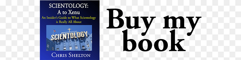 565x209 Buy My Book Button Scientology A To Xenu An Insider39s Guide To What, City, Advertisement, Publication, Text Transparent PNG