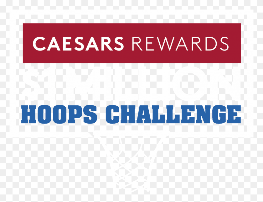 1495x1121 Caesars Rewards 1 Million Hoops Challenge Garut Regency, Text, Label, Poster HD PNG Download