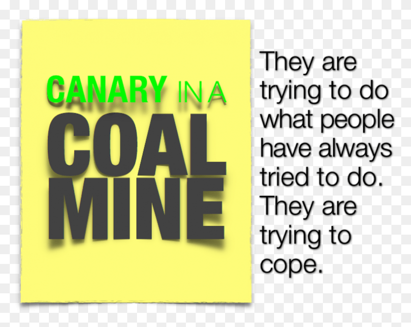 792x619 Canary In A Coal Mine Email, Text, Alphabet, Label HD PNG Download