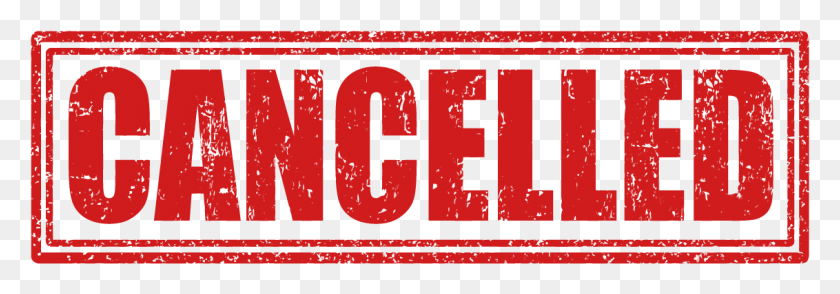 1132x340 Cancelled Event Cancelled, Text, Number, Symbol HD PNG Download