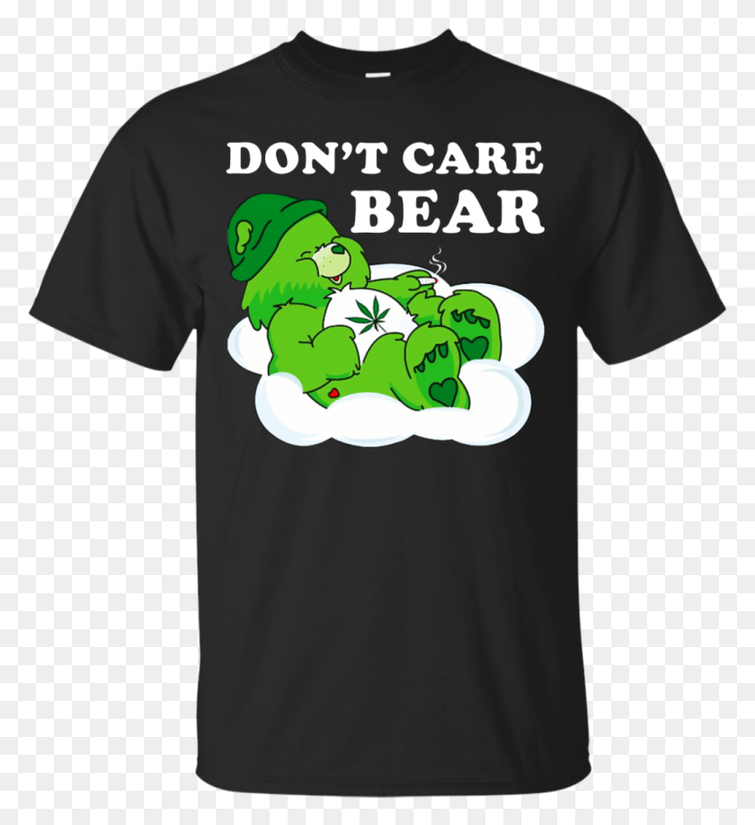 1039x1143 Descargar Png Oso De Cannabis Don39T Care Bear Camisa Con Capucha Camiseta De Tanque, Ropa, Vestimenta, Camiseta Hd Png