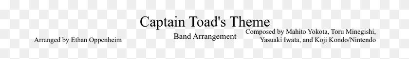 708x62 Captain Toad39s Theme Band Arrangement Sheet Music For Parallel, Gray, World Of Warcraft HD PNG Download