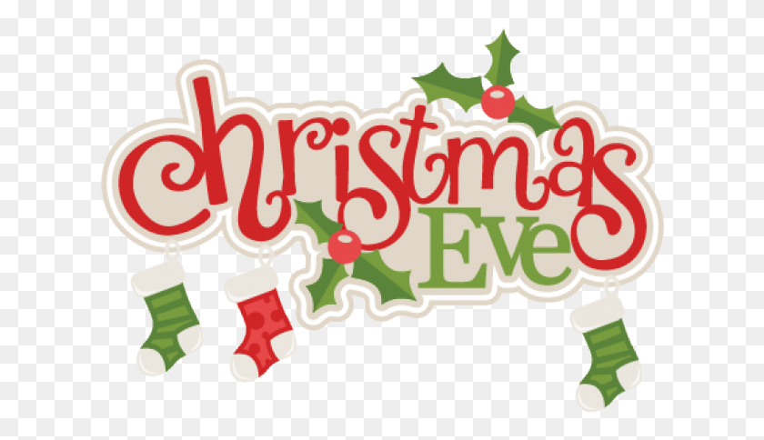 622x424 Christmas Eve Clipart Xmas Eve Clip Art, Text, Alphabet, Plant HD PNG Download