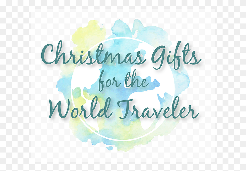 630x523 Christmas Gifts For The World Traveler Perillo Tours, Text, Plant, Handwriting HD PNG Download