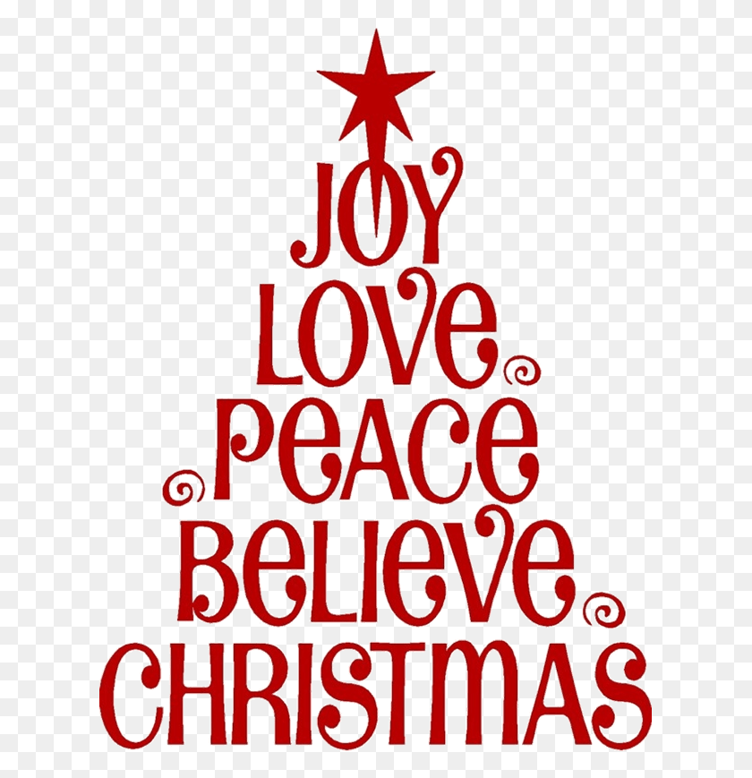 617x809 Christmas Quotes Love Joy Peace Christmas, Text, Alphabet, Word HD PNG Download