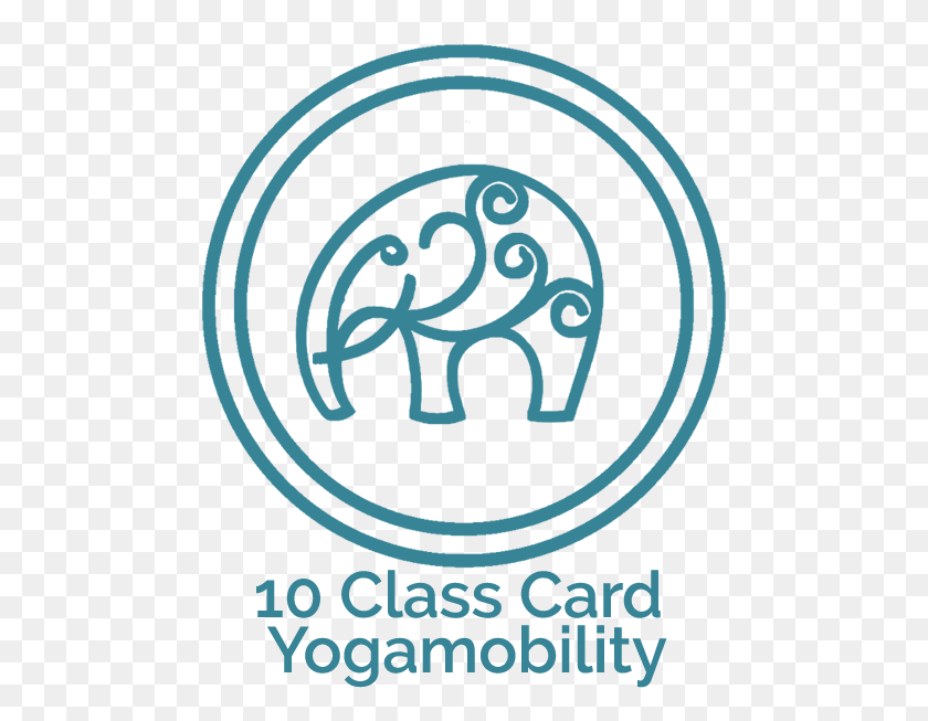 477x593 Class Card For Yogamobility Classes Yoga Nook Circle, Label, Text, Poster HD PNG Download