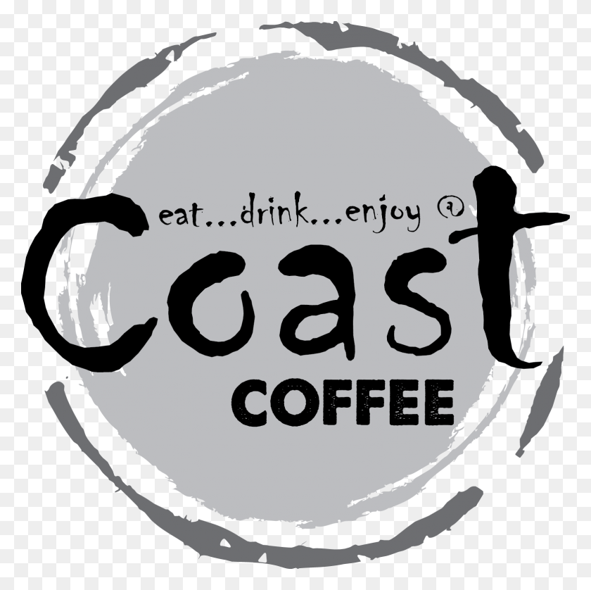 1554x1552 Coast Coffee Logo Love Food Love Drink, Label, Text, Person HD PNG Download