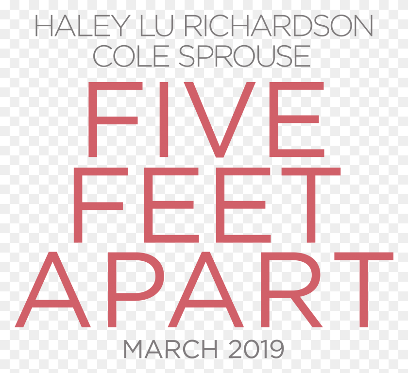 1520x1381 Cole Sprouse Five Feet Apart Five Feet Apart, Text, Alphabet, Word HD PNG Download