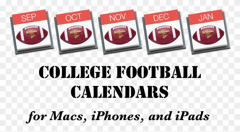 1201x619 College Football Calendars For Macs Iphones And Ipads Printing, Label, Text, Lager HD PNG Download