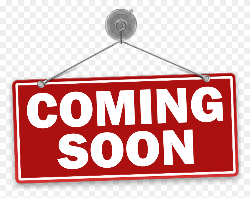 1763x1368 Coming Soon Clipart Coming Soon, Text, Symbol, Sign HD PNG Download