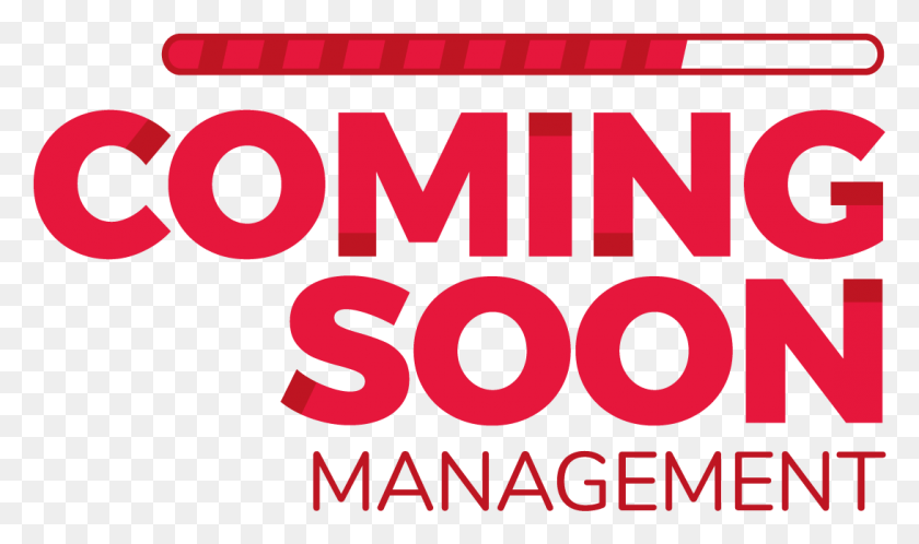 1091x613 Coming Soon Management Changement C Est Maintenant, Word, Text, Alphabet HD PNG Download