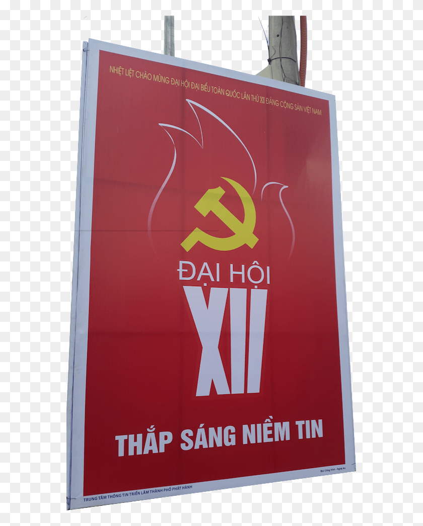 577x986 Communist Propaganda Poster In Saigon Vietnam Banner, Advertisement, Text, Billboard HD PNG Download