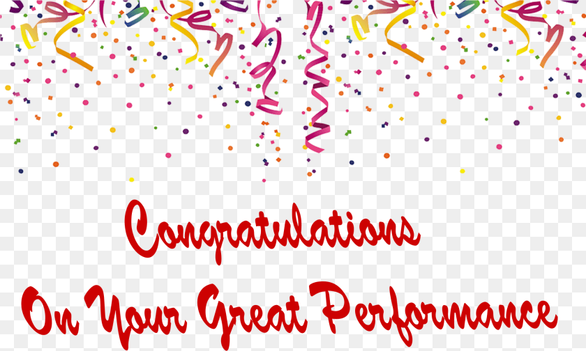 Congratulations On Your Great Performance Photo Background Celebration, Confetti, Paper, Blackboard Sticker PNG