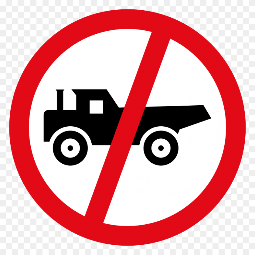800x800 Construction Vehicles Prohibited Sign Construction Vehicles Only Sign, Symbol, Road Sign, Stopsign HD PNG Download