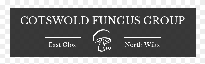 764x203 Cotswold Fungus Group Sign, Text, Poster, Advertisement HD PNG Download